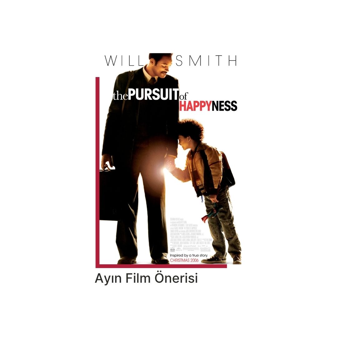 Ayın Film Önerisi: The Pursuit of Happyness (2006)