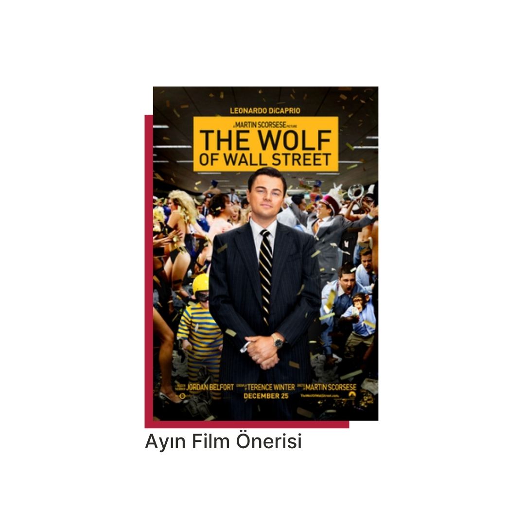Ayın Film Önerisi: "The Wolf of Wall Street" (2013)