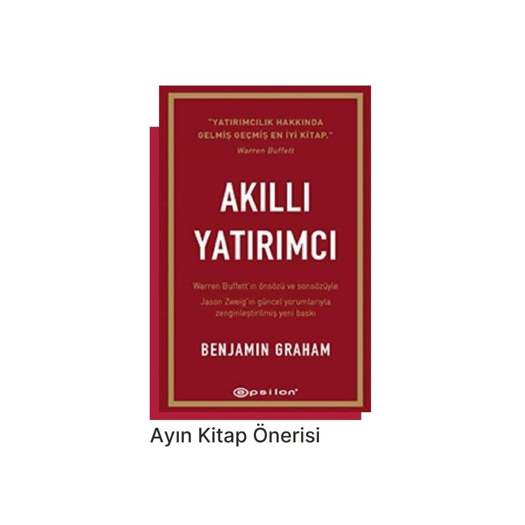 Ayın Kitap Önerisi: “Akıllı Yatırımcı” - Benjamin Graham