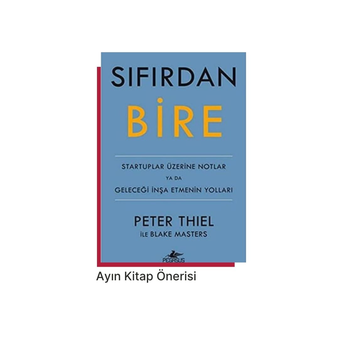 Ayın Kitap Önerisi: Sıfırdan Bire (Zero to One) – Peter Thiel