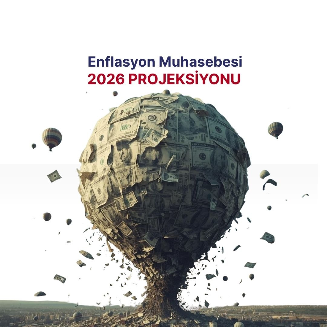 Enflasyon Muhasebesi 2026 Projeksiyonu