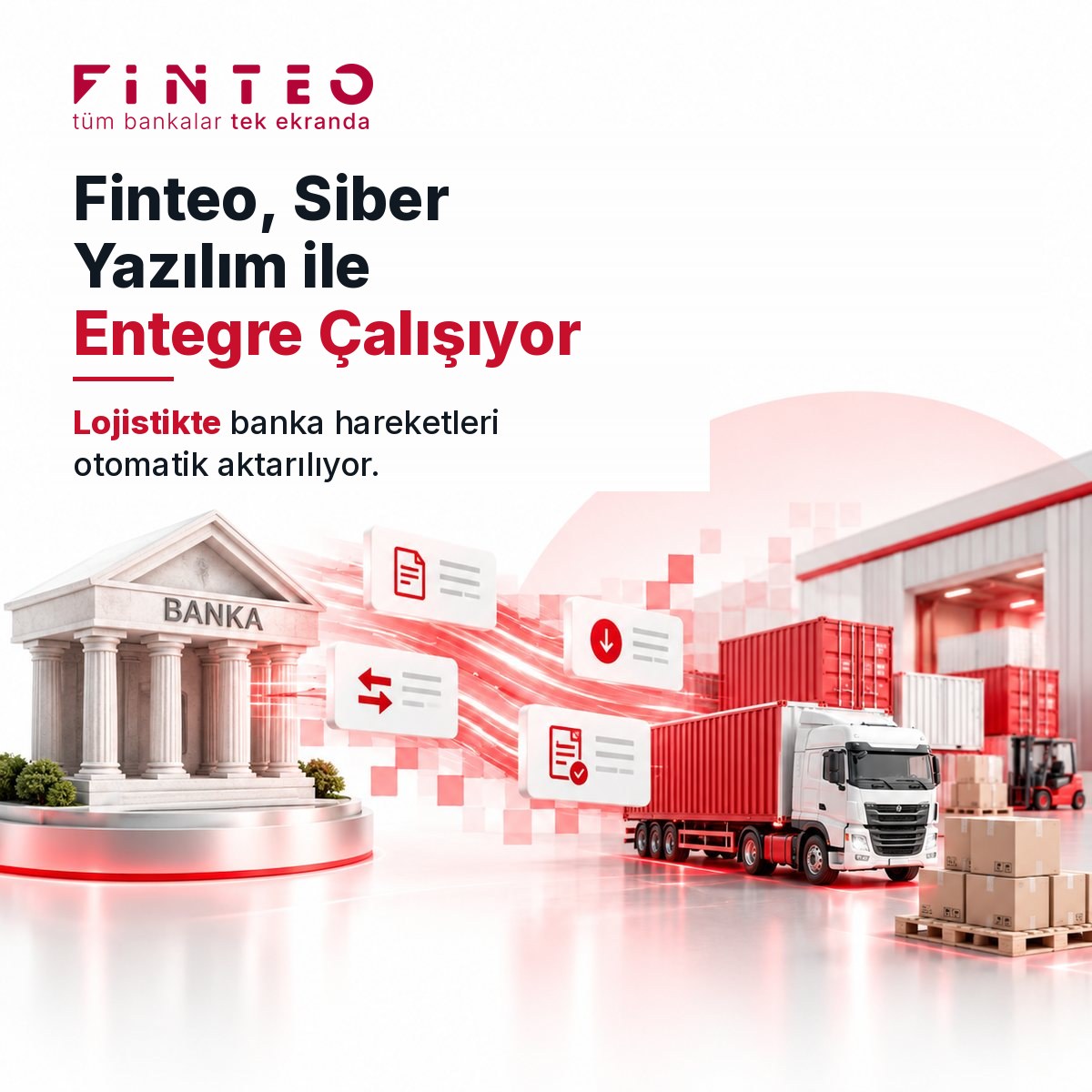 Finteo, Lojistik Yazılımı Siber Yazılım ile Entegrasyonunu Hayata Geçirdi