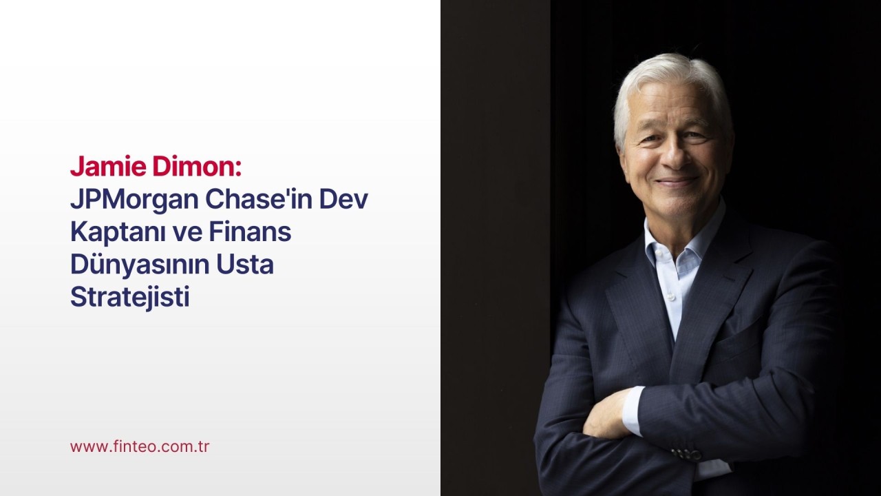 Jamie Dimon: JPMorgan Chase'in Dev Kaptanı ve Finans Dünyasının Usta Stratejisti