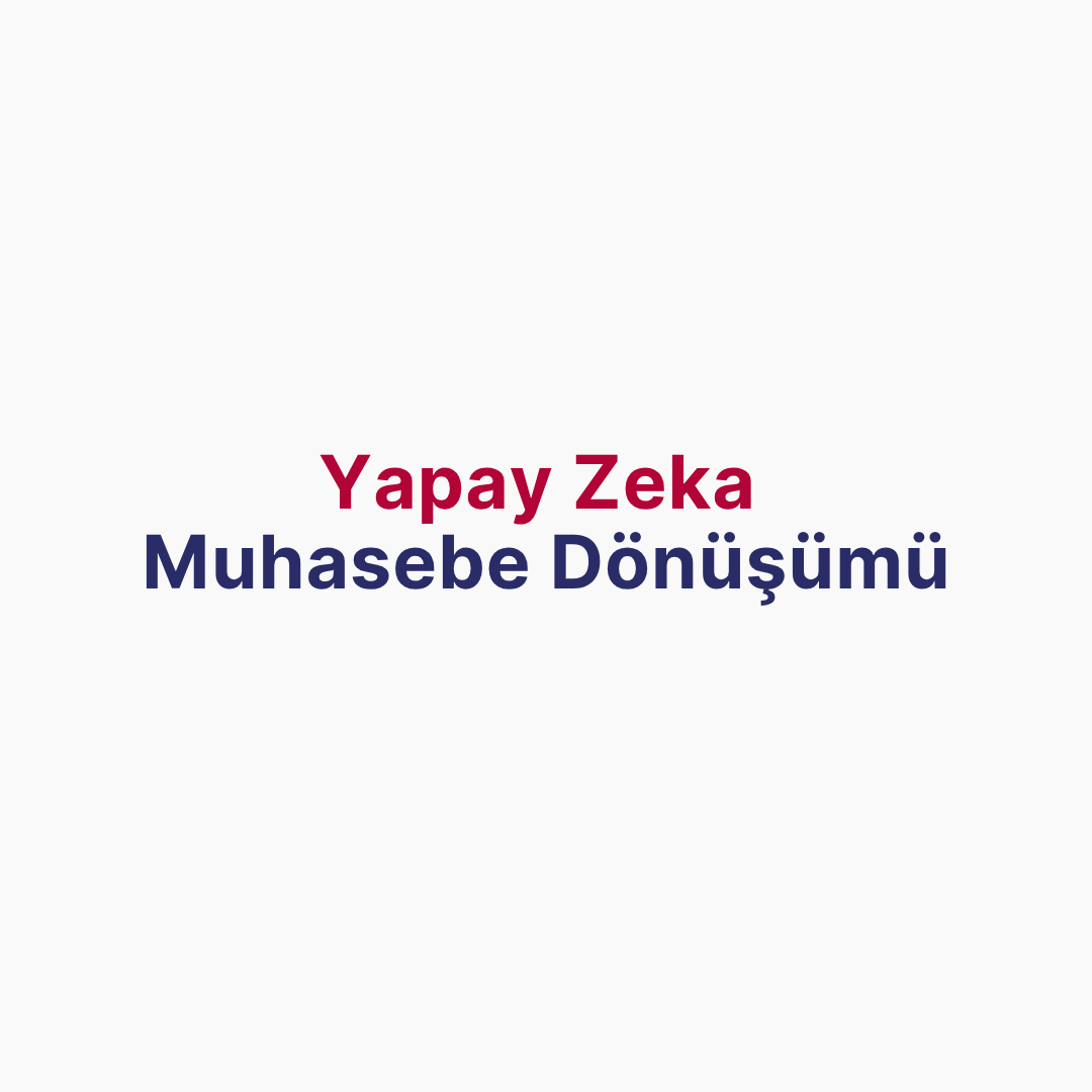 Yapay Zeka Muhasebe ve Finans Mesleklerini Nasıl Dönüştürüyor?